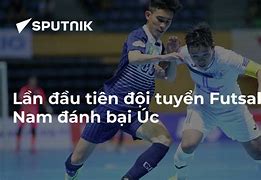 Úc Vs Việt Nam Futsal